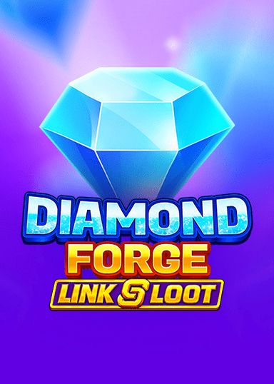 Diamond Forge: Link & Loot pokies